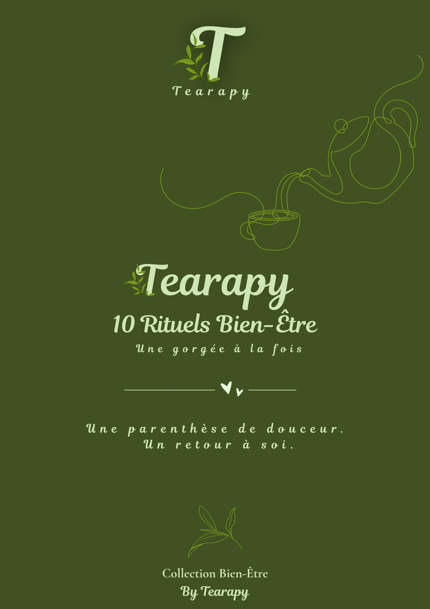10 Rituels Bien-Être Tearapy™